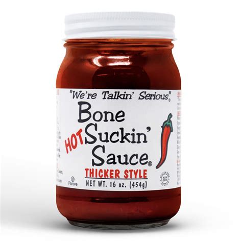 hot and thick|Bone Suckin’ Sauce ® , Hot, Thicker Style, 16 oz..